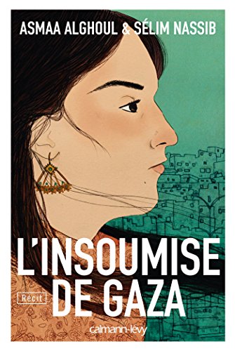 L'Insoumise de Gaza von Calmann-Lévy