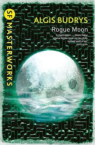 Rogue Moon (S.F. MASTERWORKS) von Gollancz