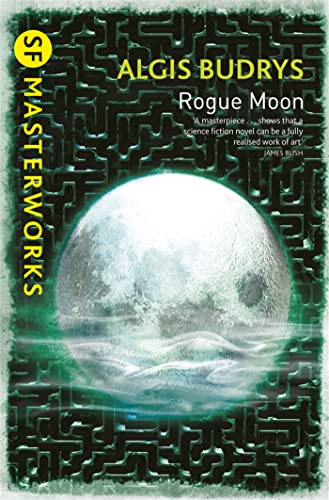 Rogue Moon (S.F. Masterworks)
