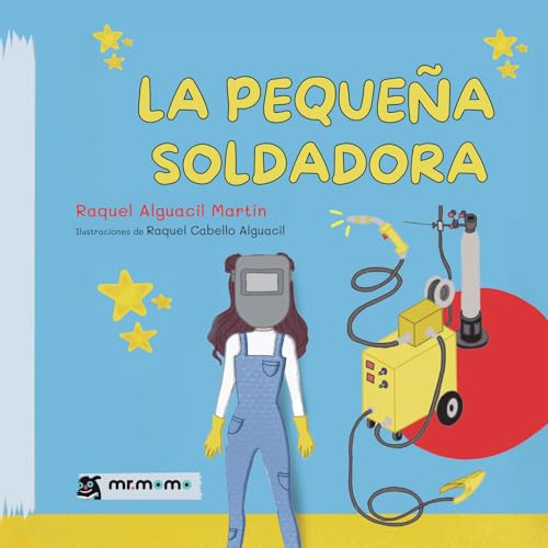 La pequeña soldadora La pequeña soldadora von Mr. Momo