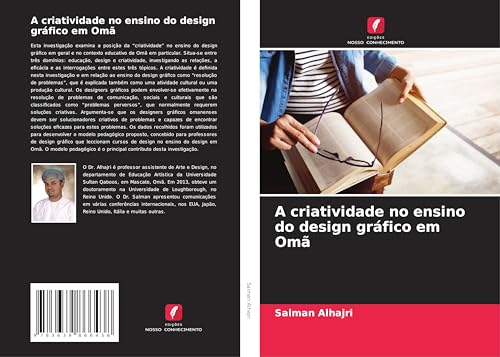 A criatividade no ensino do design gráfico em Omã von VDM Verlag