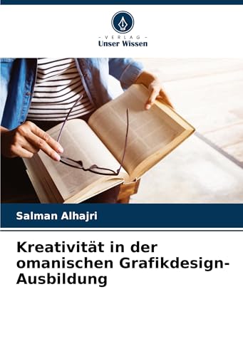 Kreativität in der omanischen Grafikdesign-Ausbildung