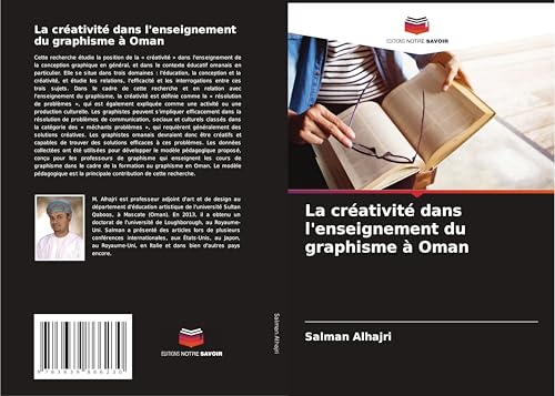 La créativité dans l'enseignement du graphisme à Oman: DE von VDM Verlag