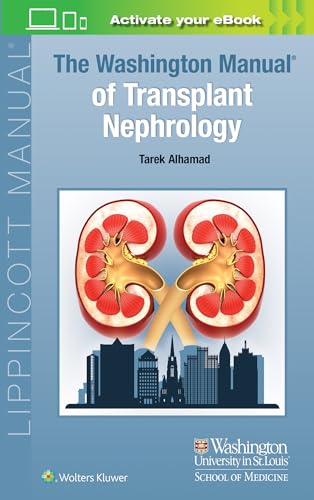 The Washington Manual of Transplant Nephrology von Lippincott Williams&Wilki