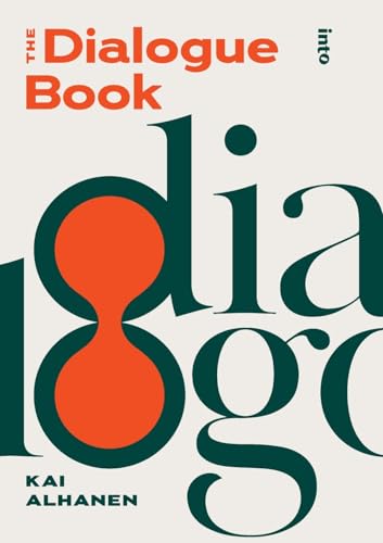 The Dialogue Book von Into Kustannus Oy