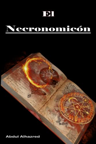 El Necronomicón: El necronomicón en español von Independently published