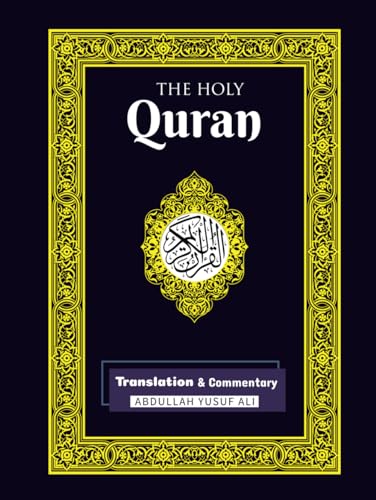 The Holy Qur'an: Translation and Commentary (Quran In English) von Independently published