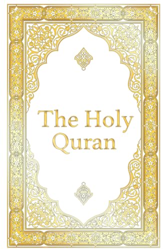 The Holy Quran - Clear Version Quran for beginners, Easy to Read, English Translation by Abdullah Yusuf Ali: The complete Quran / Koran, Premium Paperback Edition (annotated)