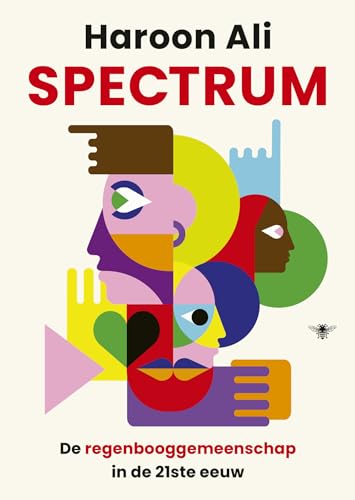 Spectrum: de regenbooggemeenschap in de 21ste eeuw von De Bezige Bij
