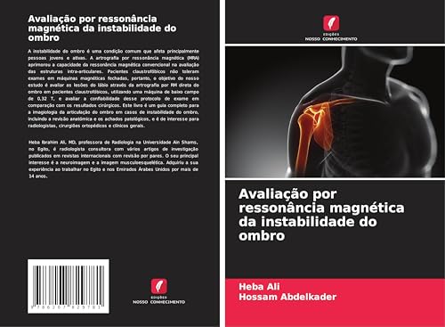 Avaliação por ressonância magnética da instabilidade do ombro von Edições Nosso Conhecimento