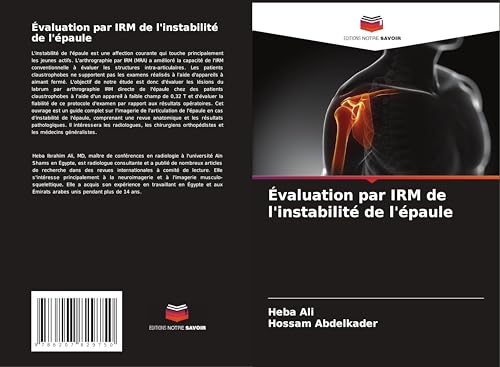 Évaluation par IRM de l'instabilité de l'épaule von Editions Notre Savoir