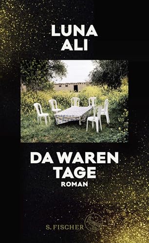 Da waren Tage: Roman