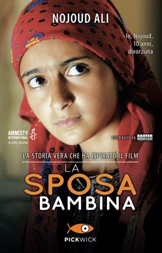 La sposa bambina (Pickwick) von Piemme