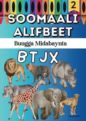 Soomaali Alifbeet: Buugga Midabaynta von Independently published