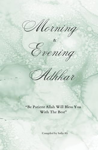 Morning & Evening Adhkar