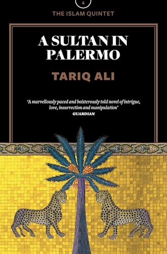 A Sultan in Palermo: A Novel (The Islam Quintet, 4, Band 4) von Verso