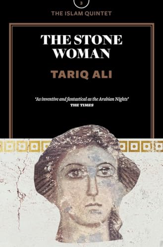 The Stone Woman: A Novel (The Islam Quintet, Band 3) von Verso
