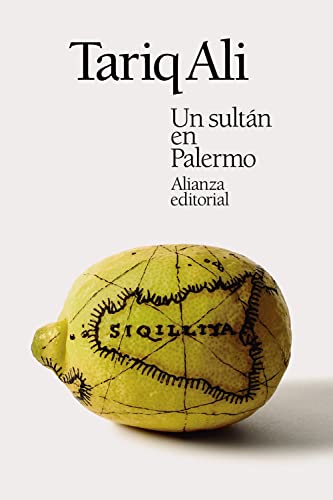 Un sultán en Palermo (El libro de bolsillo - Literatura, Band 5281) von Alianza Editorial