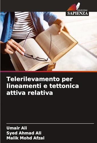 Telerilevamento per lineamenti e tettonica attiva relativa: DE von Edizioni Sapienza