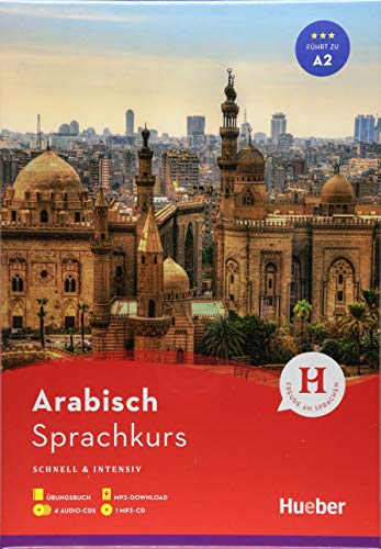 Sprachkurs Arabisch: Schnell & intensiv / Paket: Buch + 4 Audio-CDs + 1 MP3-CD + MP3-Download von Hueber Verlag GmbH