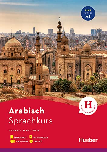 Sprachkurs Arabisch: Schnell & intensiv / Paket: Buch + 4 Audio-CDs + 1 MP3-CD + MP3-Download von Hueber Verlag GmbH