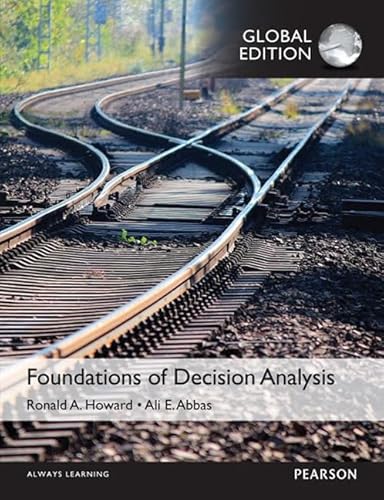 Foundations of Decision Analysis, Global Edition von Pearson Education Limited