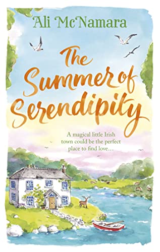 The Summer of Serendipity: The magical feel good perfect holiday read