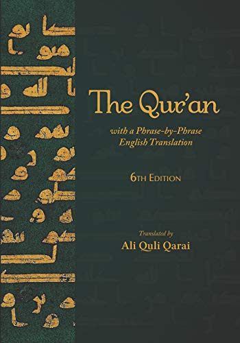 The Qur'an: With a Phrase-by-Phrase English Translation von Createspace Independent Publishing Platform