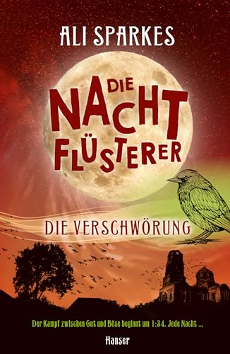 Die Nachtflüsterer - Die Verschwörung (Nachtflüsterer, 3, Band 3)