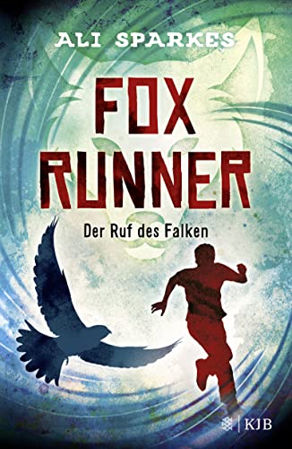 Fox Runner – Der Ruf des Falken von FISCHER KJB