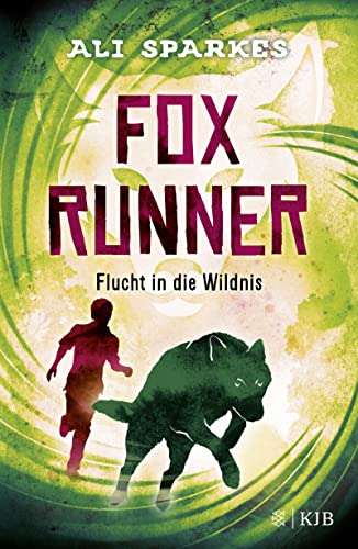 Fox Runner – Flucht in die Wildnis: (Band 3) von FISCHER KJB