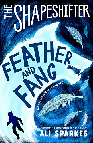 The Shapeshifter: Feather and Fang von Oxford University Press