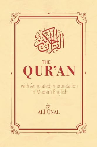 Qur'an: with Annotated Interpretation in Modern English