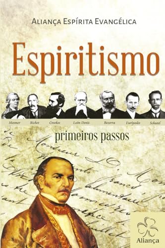 Espiritismo: primeiros passos von Aliança