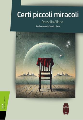 Certi piccoli miracoli (Itaca) von Navarra Editore