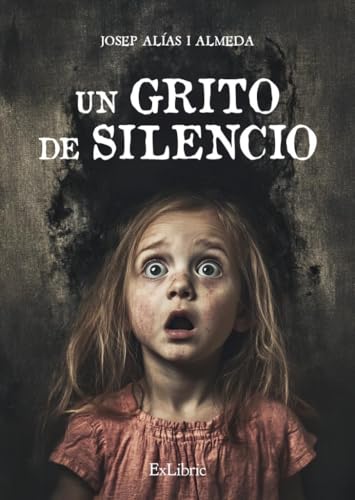 Un grito de silencio Un grito de silencio von ExLibric