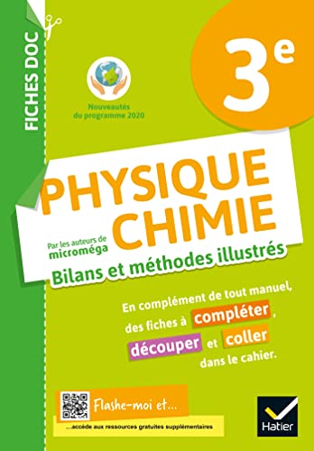 FICHES DOC Bilans et méthodes illustrés - Physique chimie 3e - Ed 2021 - Cahier élève: Cahier de l'élève von HATIER