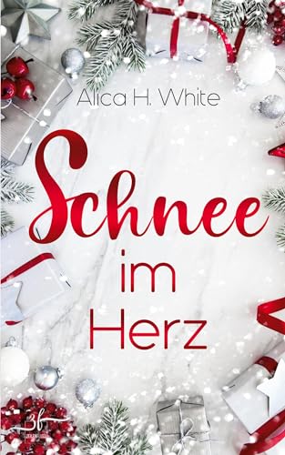 Schnee im Herz: Winterroman (Herz über Kopf, Band 1)