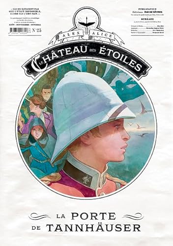 Le Château des étoiles - Gazette n°25 - La Porte de Tannhäuser Le Château des étoiles - Gazette n°25 - La Porte de Tannhäuser von RUE DE SEVRES