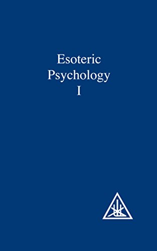 Esoteric Psychology (A Treatise on the Seven Rays)