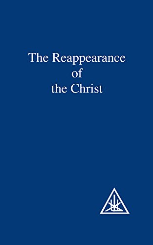 The Reappearance of the Christ von Brand: Lucis Publishing Company