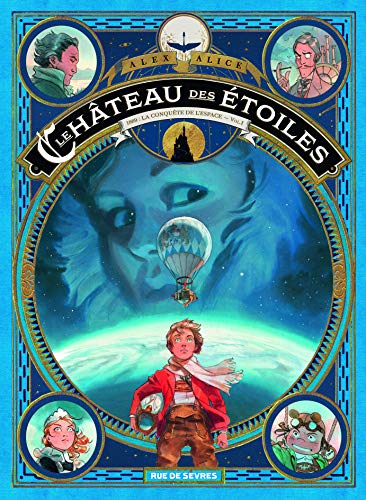 Le château des étoiles Tome 1 - La conquête de l'espace