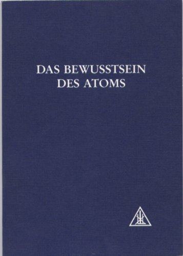 Das Bewusstsein des Atoms