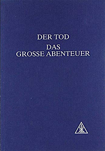 Der Tod: das große Abenteuer (Sammlung)