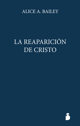 La Reaparición de Cristo