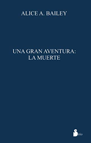 Una gran aventura: La Muerte (2013) von Sirio