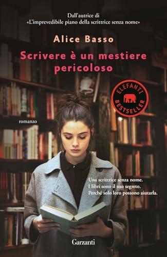 Scrivere è un mestiere pericoloso (Elefanti bestseller) von Garzanti Libri