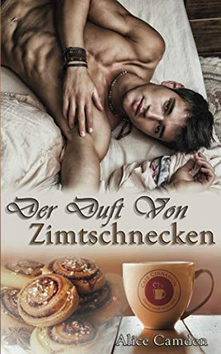 Der Duft von Zimtschnecken von Independently published