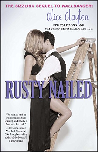 Rusty Nailed: Volume 3 (The Cocktail Series, Band 3) von Gallery Books