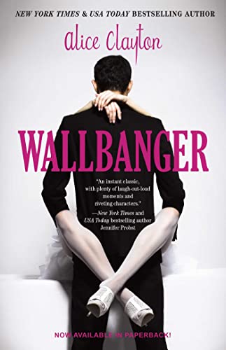 Wallbanger: Volume 1 (The Cocktail Series, Band 1) von Gallery Books